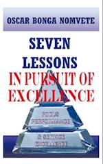 Seven Lessons in Pursuit of Excellence