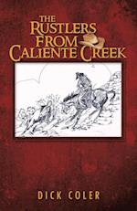 The Rustlers from Caliente Creek