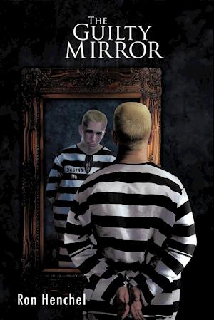 The Guilty Mirror