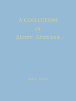 A Collection of Short Stories