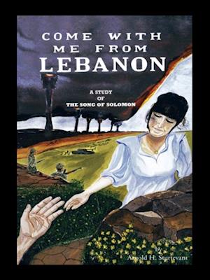 Come with Me from Lebanon