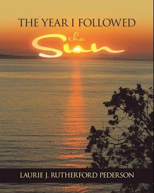 Year I Followed the Sun