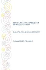 The Ultimate Experience the Many Paths to God