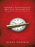 Asher'S Anthology: My Six Favorites