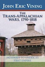 Trans-Appalachian Wars, 1790-1818