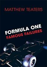 Formula One Famous Failures