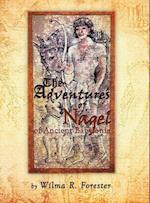 Adventures of Nagel of Ancient Babylonia