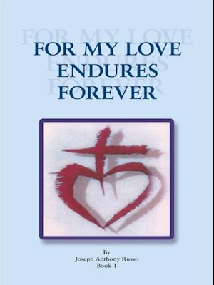 For My Love Endures Forever