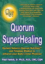 Quorum Superhealing