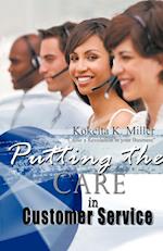 Putting the Care in Customer Service