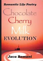 Chocolate Cherry Milk Evolution