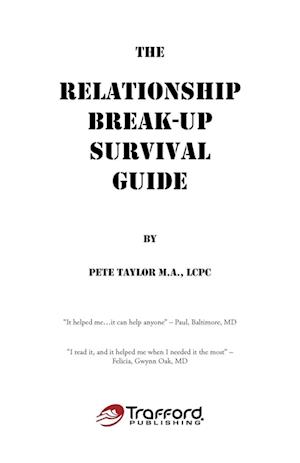 The Relationship Break-Up Survival Guide and Absolutely, Positively the Easiest Anger Management Book You'll Ever Need