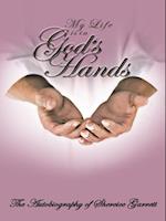 My Life Is in God's Hands