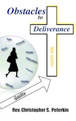 Obstacles to Deliverance