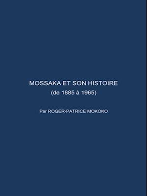 Mossaka Et Son Histoire