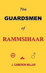 The Guardsmen of Rammsihaar