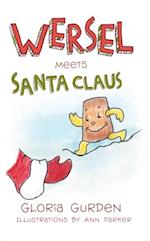 Wersel Meets Santa Claus