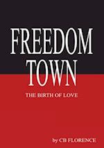 Freedom Town