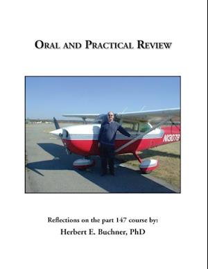 Oral and Practical Review