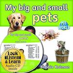 My Big and Small Pets - CD + Hc Book - Package