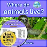 Where Do Animals Live? - CD + Hc Book - Package