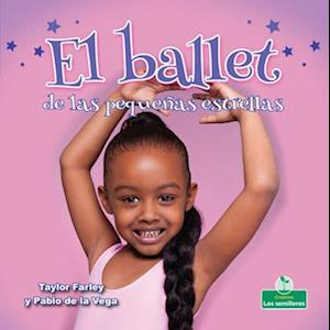 El Ballet de Las Pequeñas Estrellas