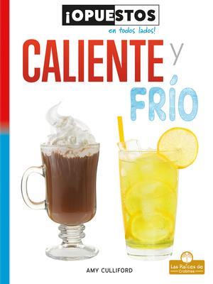 Caliente Y Frío