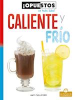 Caliente Y Frío