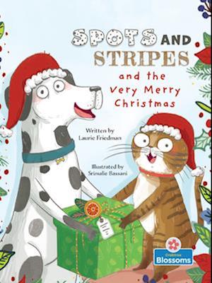 Spots and Stripes and the Very Merry Christmas