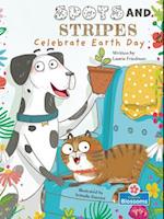 Spots and Stripes Celebrate Earth Day