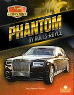 Phantom by Rolls Royce