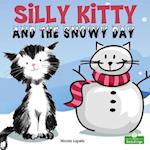 Silly Kitty and the Snowy Day