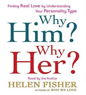 Why Him? Why Her?