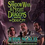 Shadow War of the Night Dragons, Book One: The Dead City: Prologue