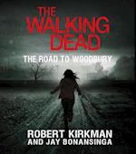 Walking Dead: The Road to Woodbury