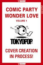 Comic Party Wonder Love, Volume 1