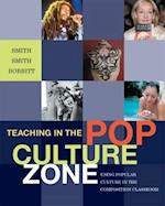 Teaching in the Pop Culture Zone