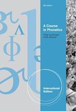 A Course in Phonetics, International Edition (with CD-ROM)