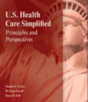 Fundamentals of US Health Care