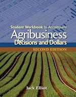 Student Workbook for Elliot's Agribusiness