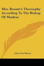 Mrs. Besant's Theosophy According To The Bishop Of Madras