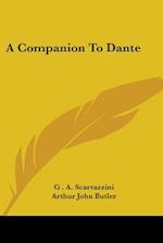 A Companion To Dante