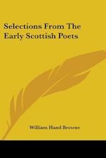 Selections From The Early Scottish Poets