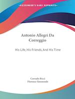 Antonio Allegri Da Correggio