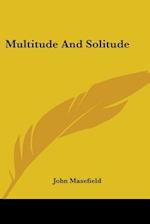 Multitude And Solitude