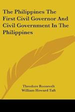 The Philippines The First Civil Governor And Civil Government In The Philippines