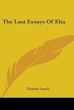 The Last Essays Of Elia
