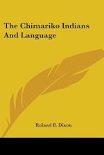 The Chimariko Indians And Language