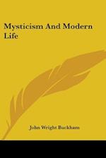 Mysticism And Modern Life