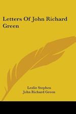 Letters Of John Richard Green